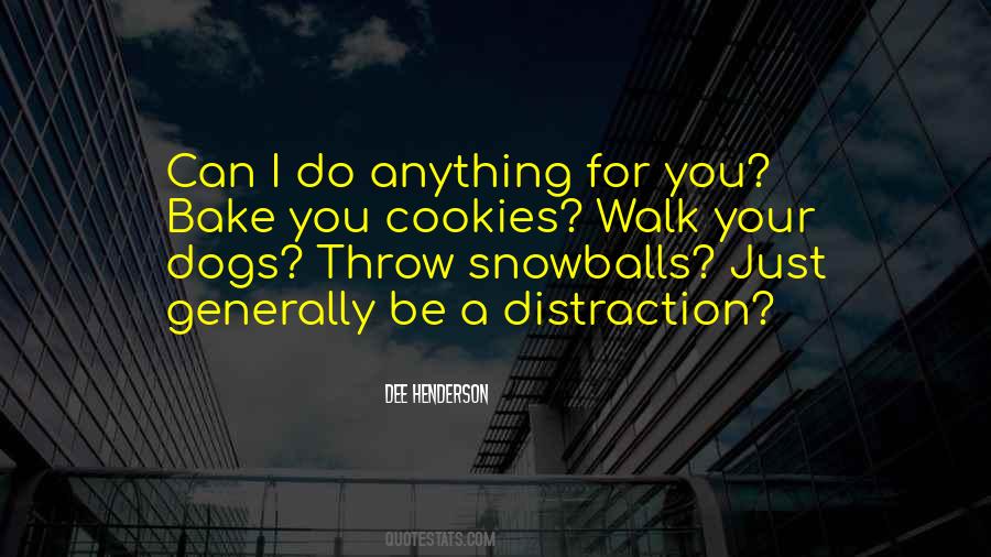 Quotes About Snowballs #627775