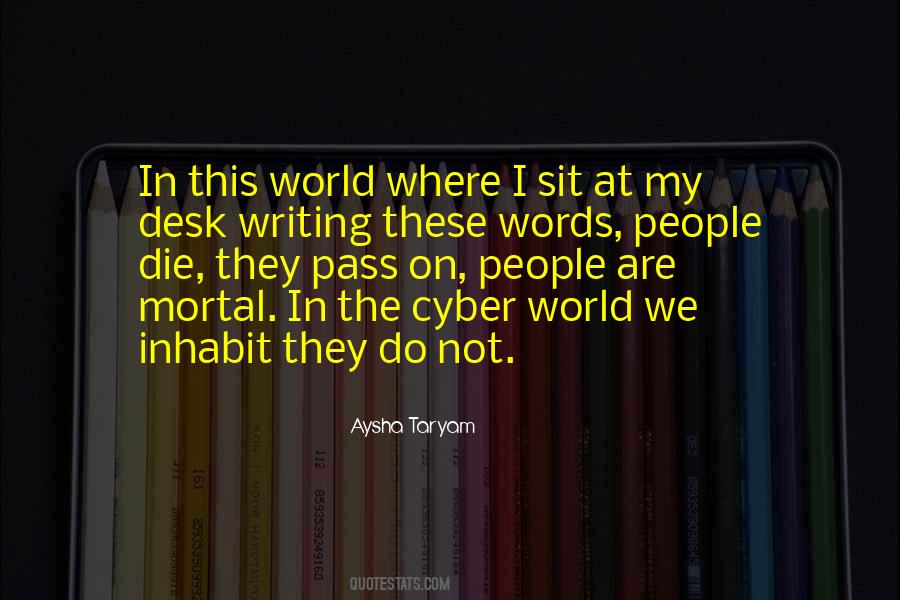 Quotes About Cyber World #1400382