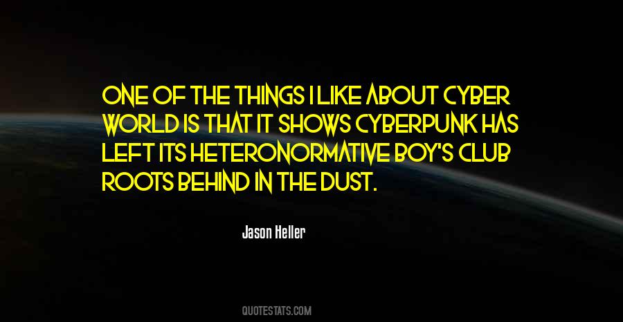 Quotes About Cyber World #736296