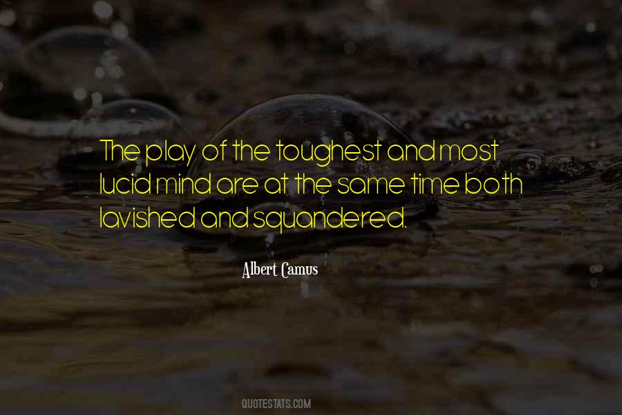 Toughest Time Quotes #1009028