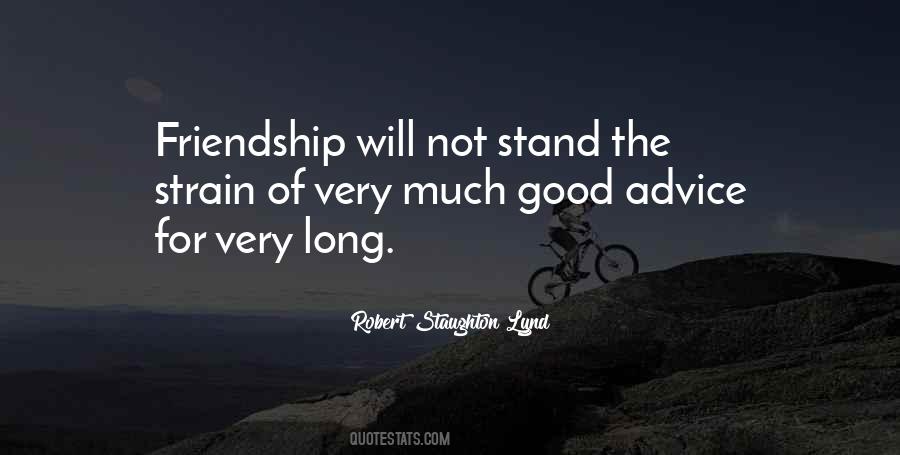 Long Friendship Quotes #505619