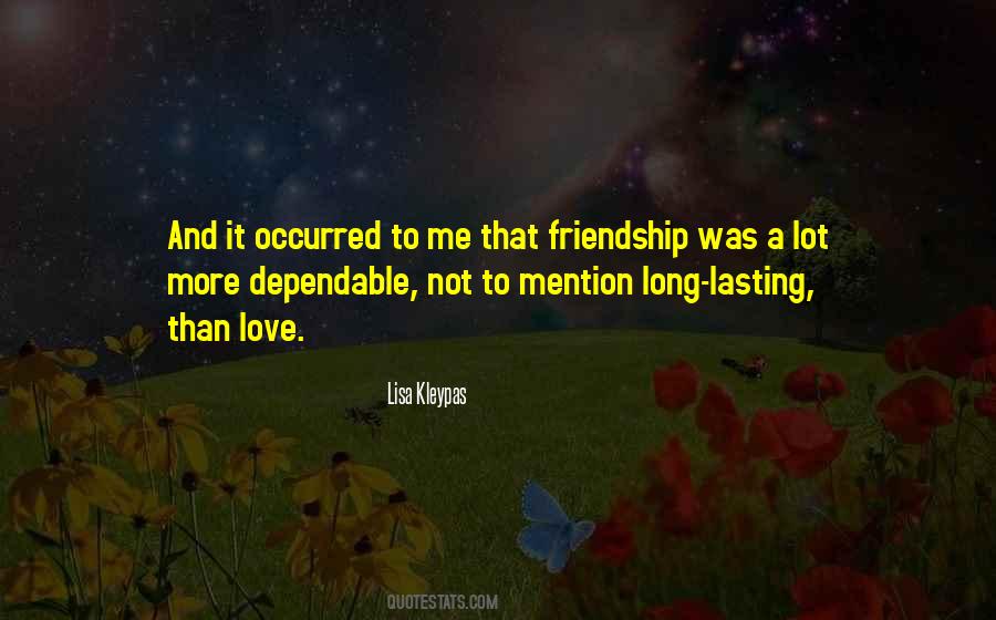 Long Friendship Quotes #517772
