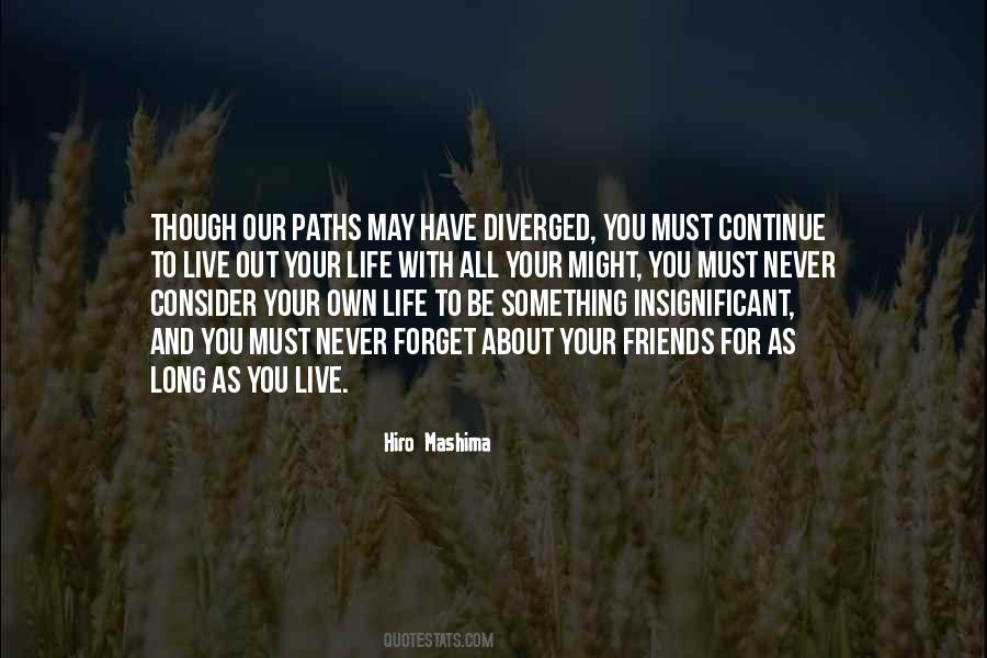 Long Friendship Quotes #807447