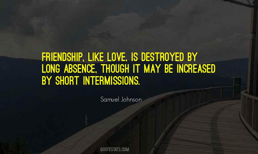 Long Friendship Quotes #978494