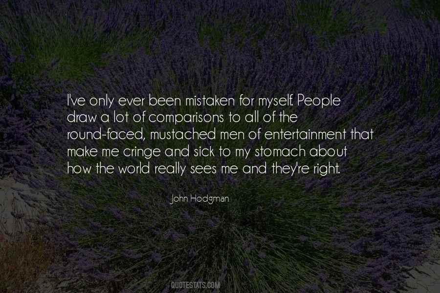 Quotes About Mistaken #1301188