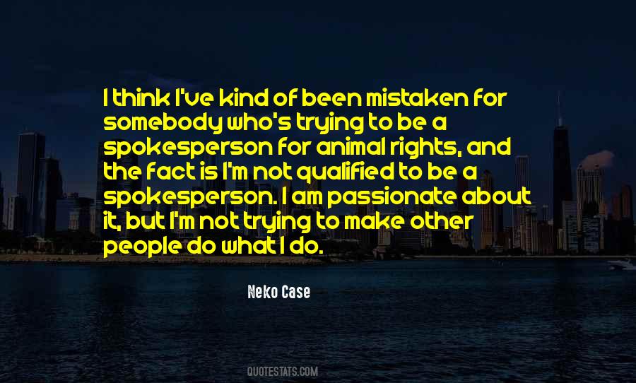 Quotes About Mistaken #1358901