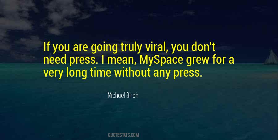 Quotes About Viral #1324097