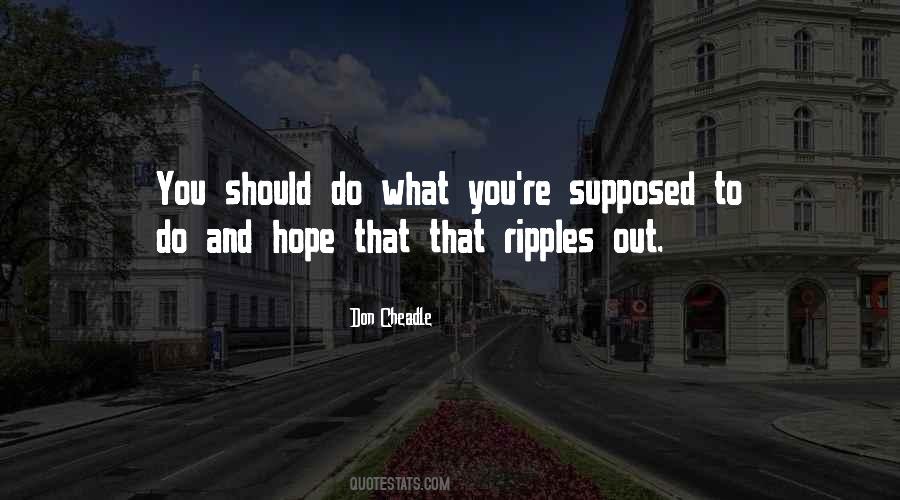 Quotes About Ripples Of Hope #841339