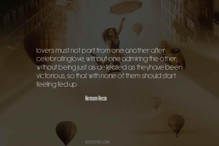 Just Love One Another Quotes #369696