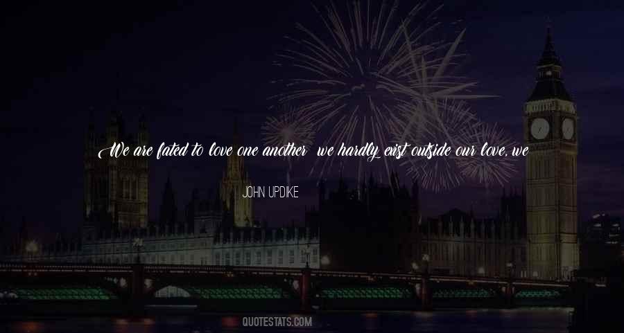 Just Love One Another Quotes #763436