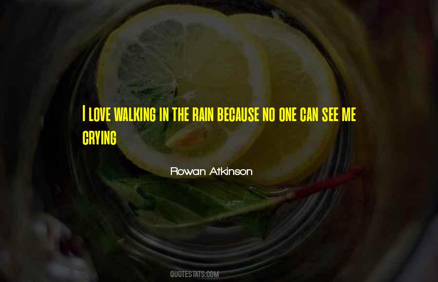 Quotes About Crying In The Rain #1680002