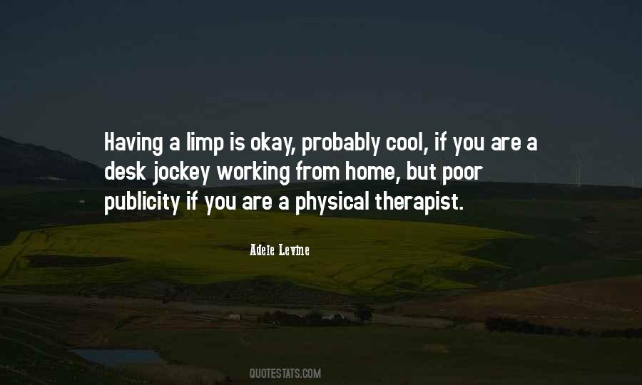 Quotes About Physical Therapy #1130344