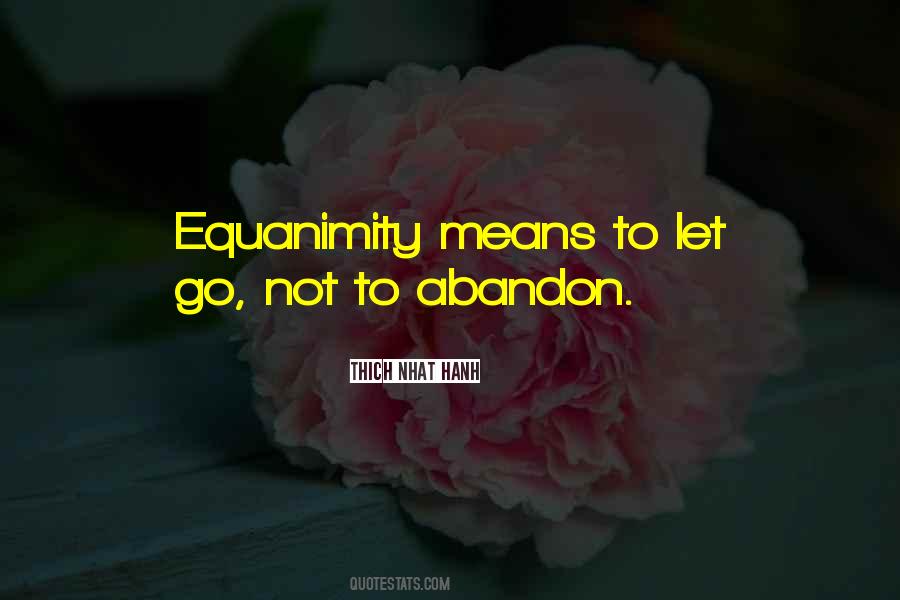 Quotes About Equanimity #724727