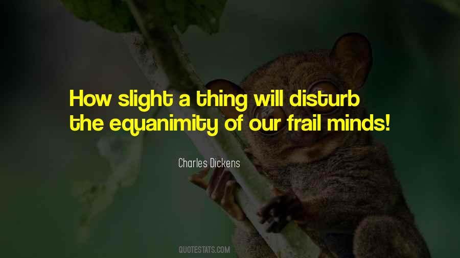 Quotes About Equanimity #936659