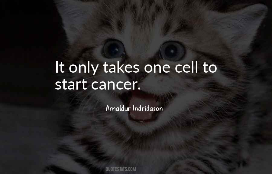 Cancer Cell Quotes #1854867
