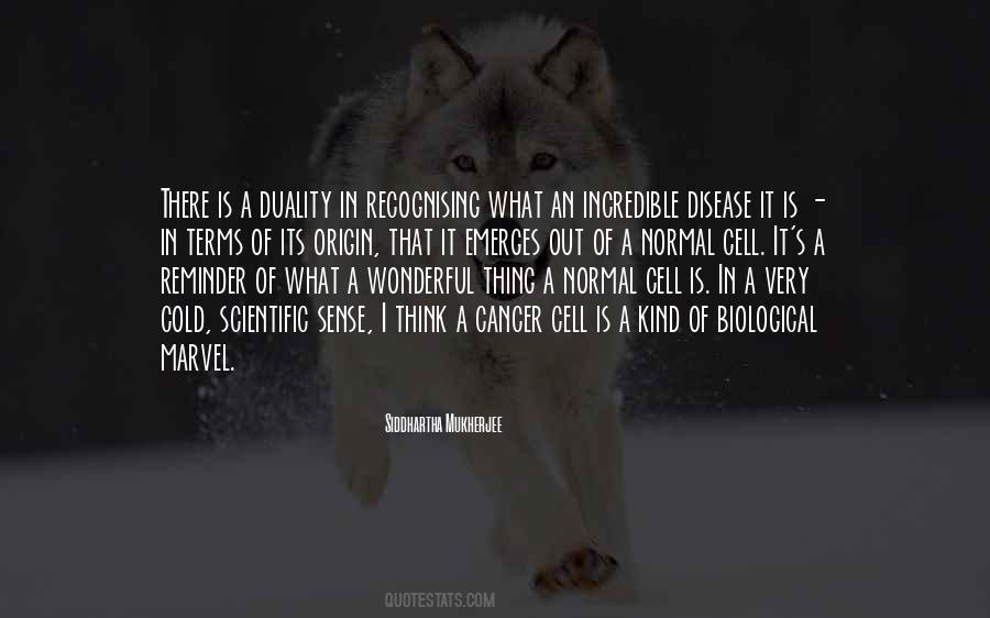 Cancer Cell Quotes #224803
