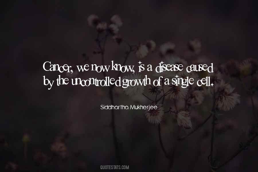 Cancer Cell Quotes #914349
