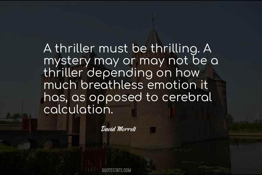 A Thriller Quotes #1703690