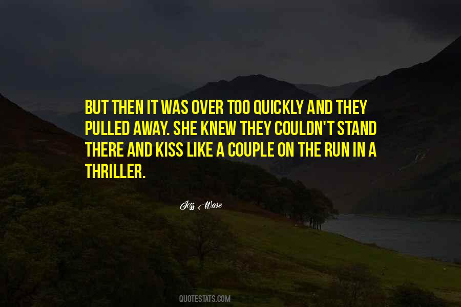 A Thriller Quotes #1751087