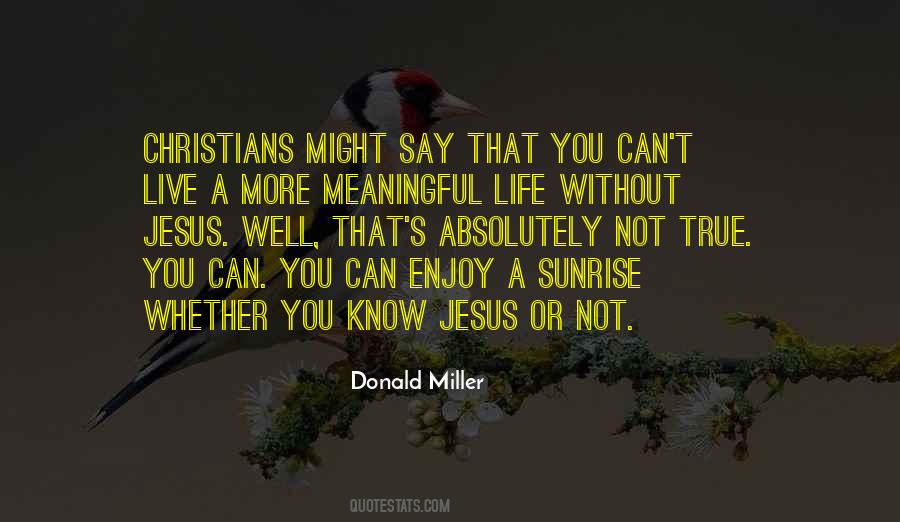 True Christians Quotes #1570053