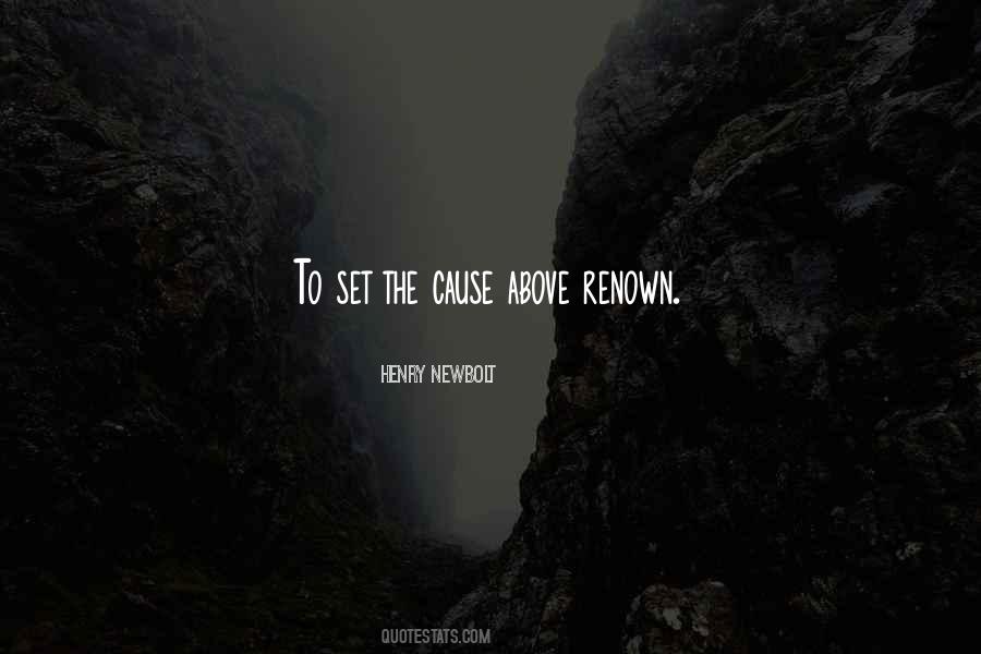 Quotes About Renown #559143