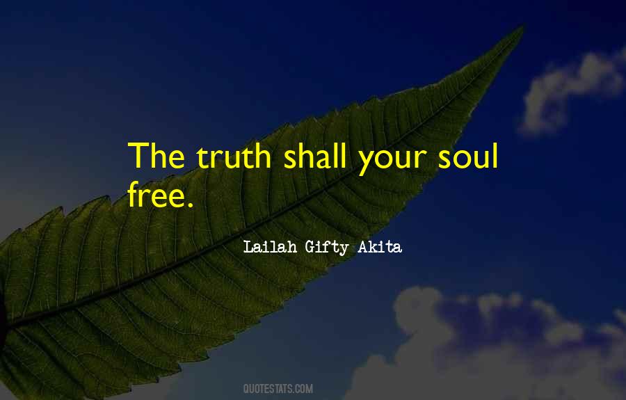 Quotes About Free Souls #20830