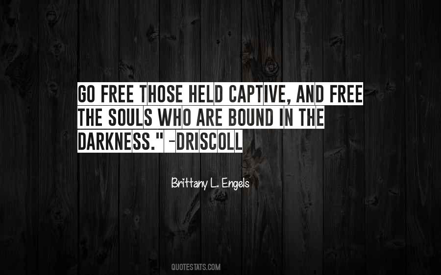 Quotes About Free Souls #876513