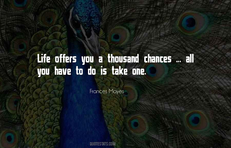 Life Chances Quotes #343727