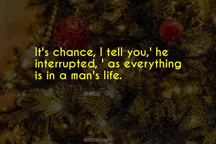 Life Chances Quotes #428160