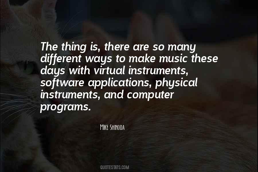 Quotes About Music Programs #1412420