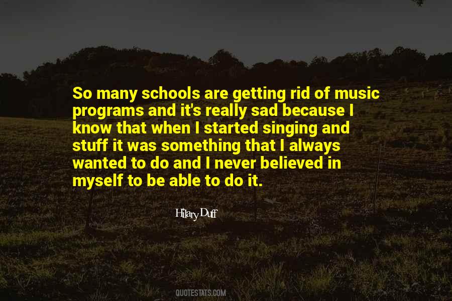 Quotes About Music Programs #235311