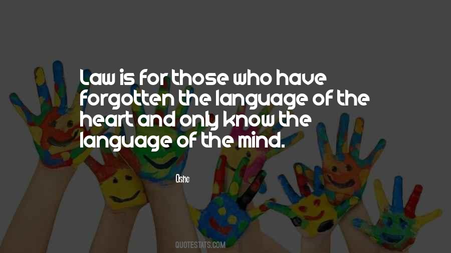 Language Of The Heart Quotes #1056382