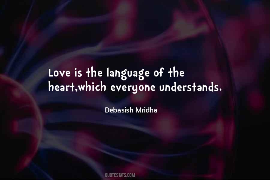 Language Of The Heart Quotes #1174306