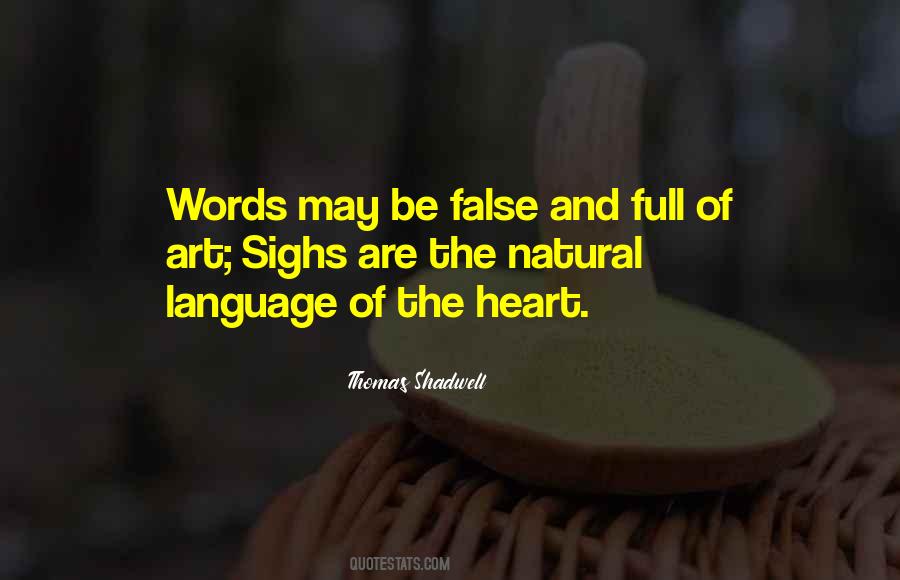 Language Of The Heart Quotes #1259743