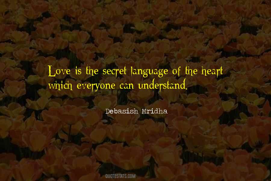 Language Of The Heart Quotes #1373957