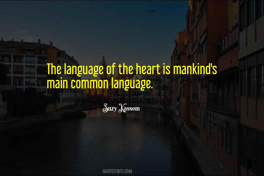 Language Of The Heart Quotes #799283