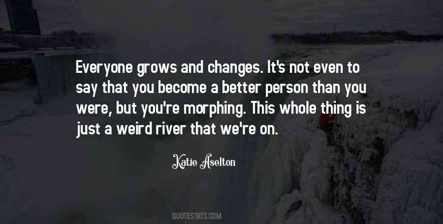 How To Be A Better Person Quotes #262