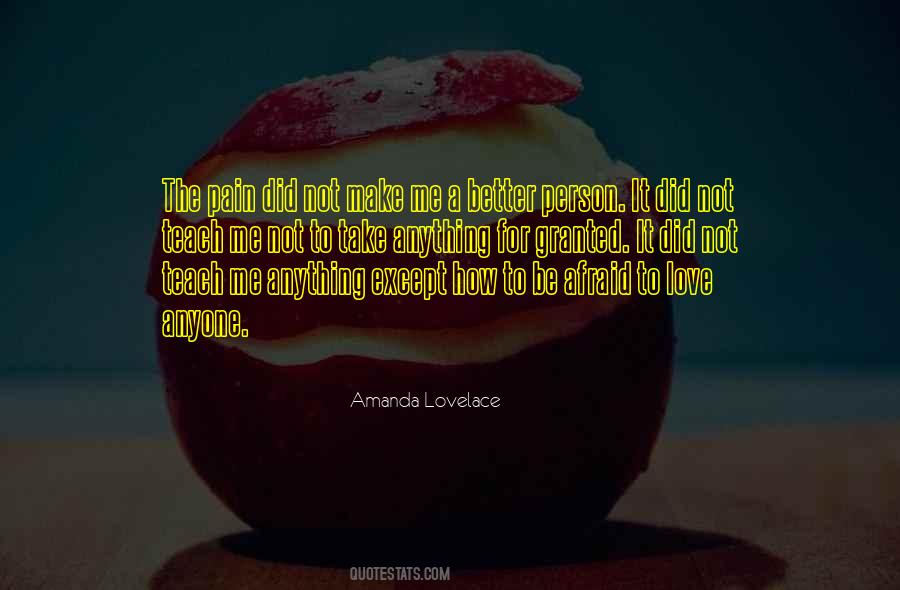 How To Be A Better Person Quotes #723811