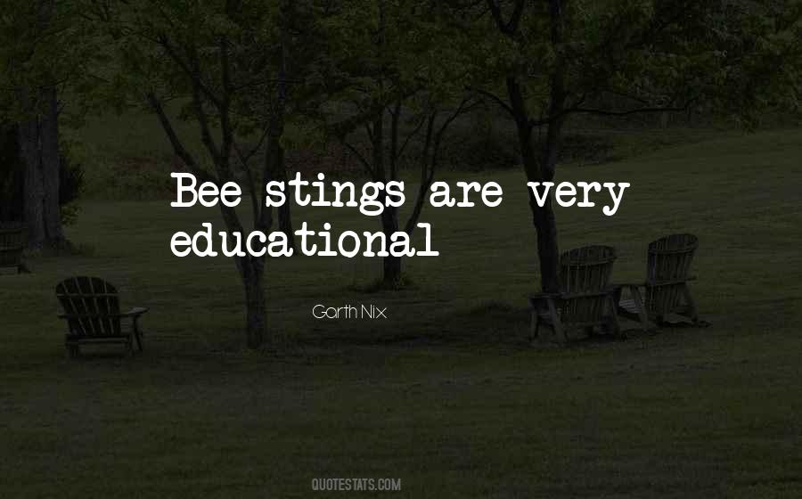 Quotes About Bee Stings #1850829