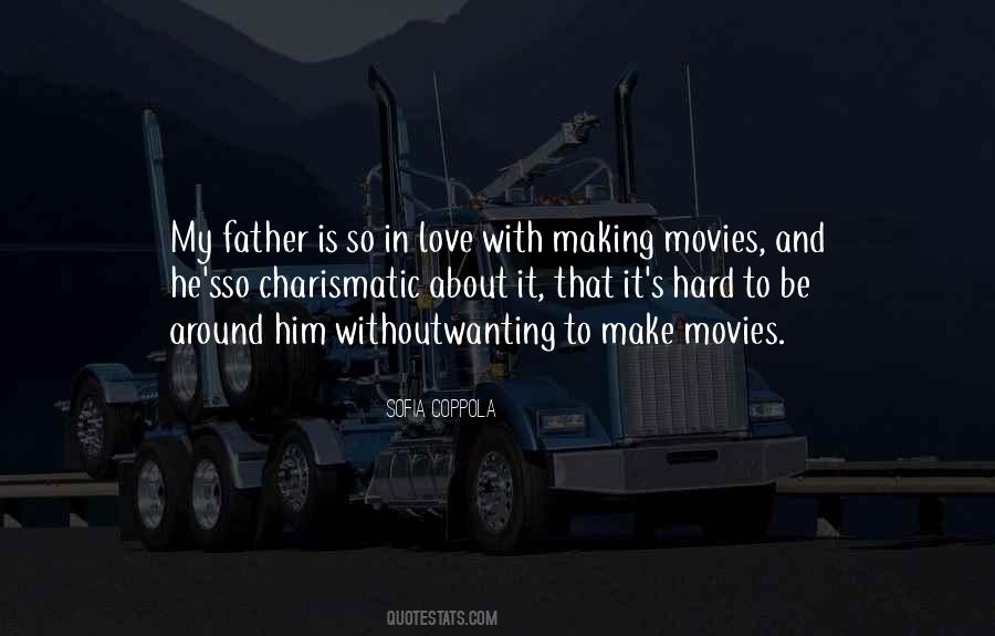 Quotes About My Father's Love #1082364
