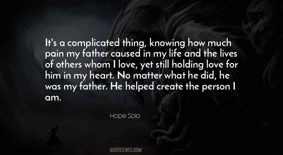 Quotes About My Father's Love #581532