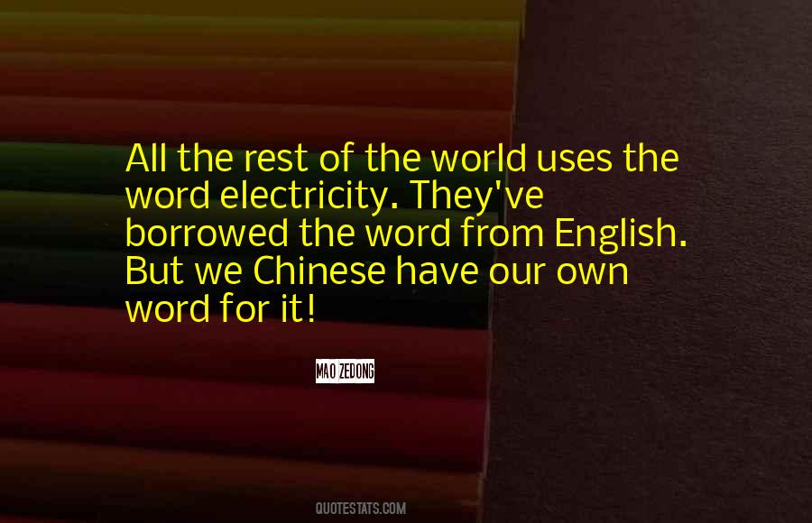 Quotes About Chinese #1629518