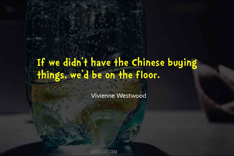 Quotes About Chinese #1645154