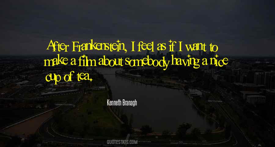 Quotes About Frankenstein #1169215