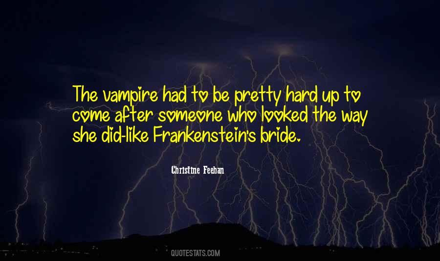 Quotes About Frankenstein #321879