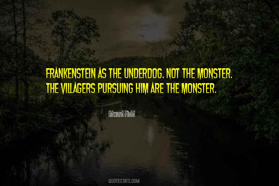 Quotes About Frankenstein #411467