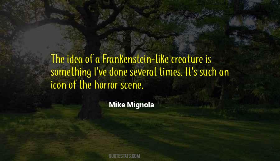 Quotes About Frankenstein #601111