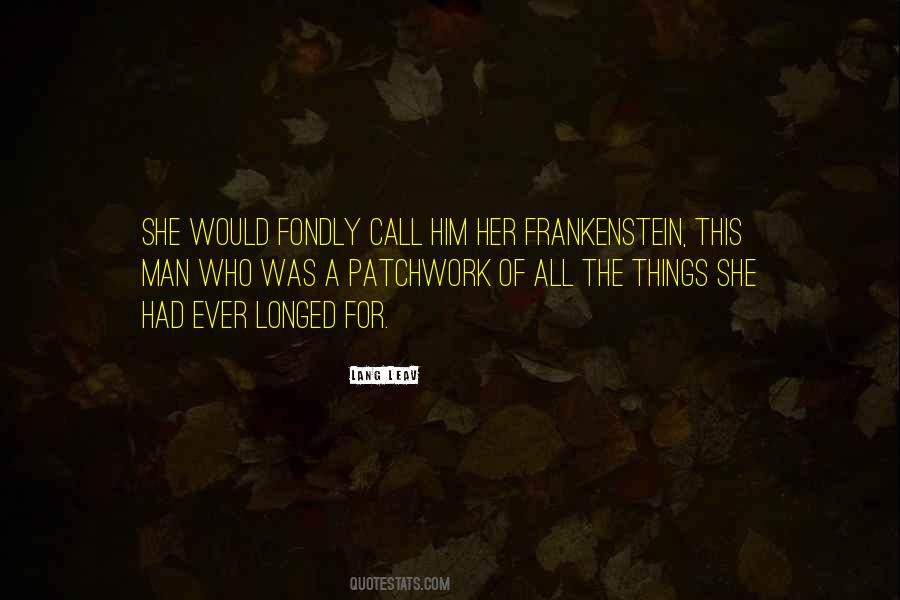 Quotes About Frankenstein #918981