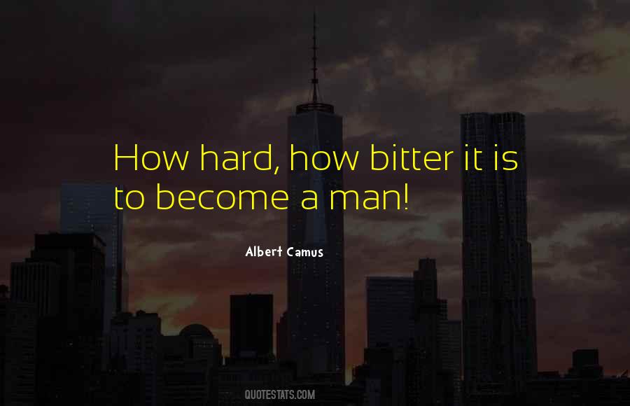 Quotes About Become A Man #609414
