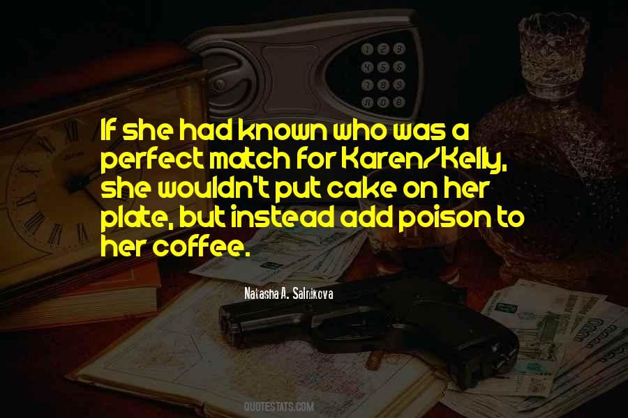 Quotes About Coffee And Cake #1585804
